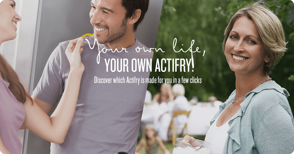 Your own life, your own actifry! Discover which Actifry is made for you in a few clicks
